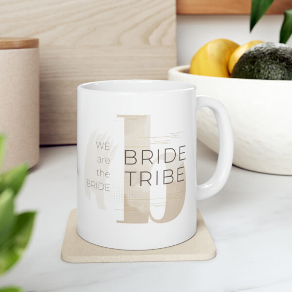 Brown Bride Tribe  Mug 11oz