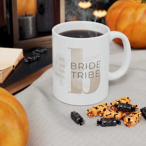 Brown Bride Tribe  Mug 11oz - Image 8