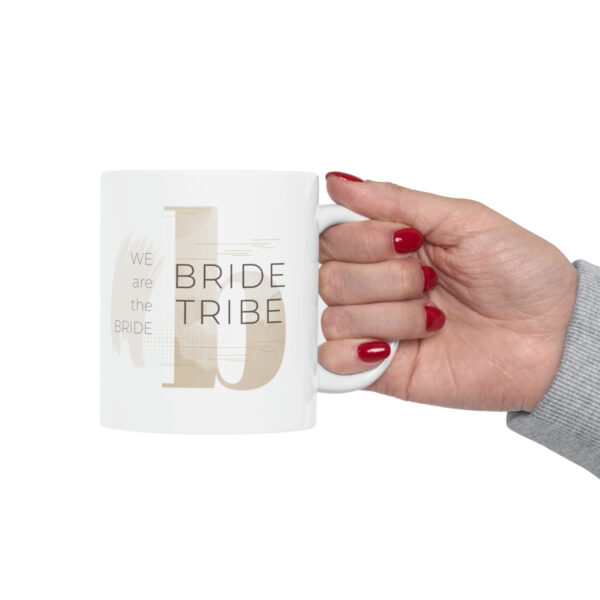 Brown Bride Tribe  Mug 11oz - Image 13