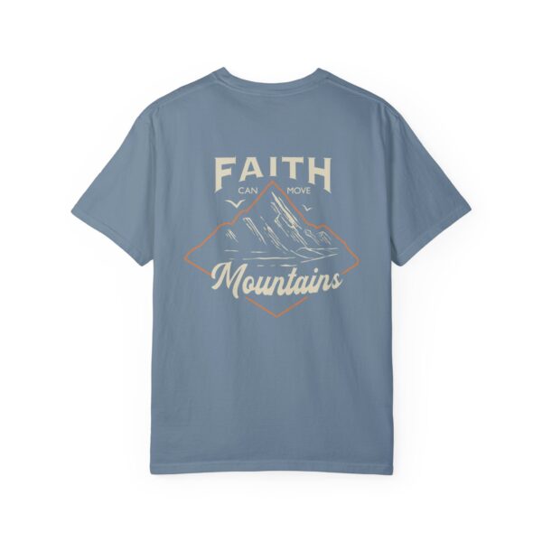 Faith can Move Mountains T- Shirt - Image 10