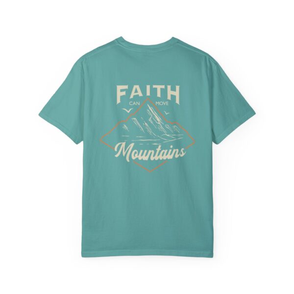 Faith can Move Mountains T- Shirt - Image 26