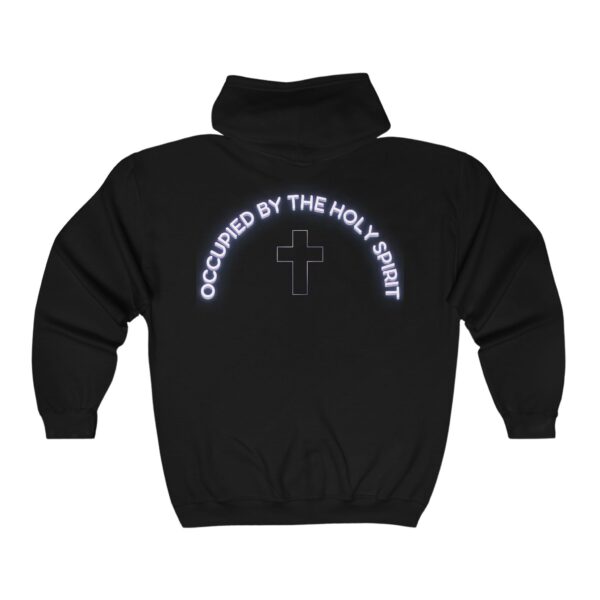 Occupied by the Holy Spirit Full Zip Hooded Sweatshirt - Image 2