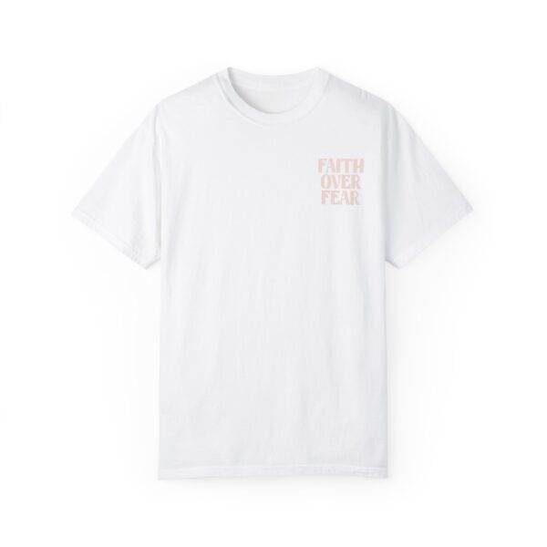 Faith Over Fear T-shirt - Image 9