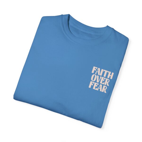 Faith Over Fear T-shirt - Image 3