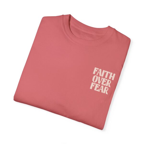 Faith Over Fear T-shirt - Image 43