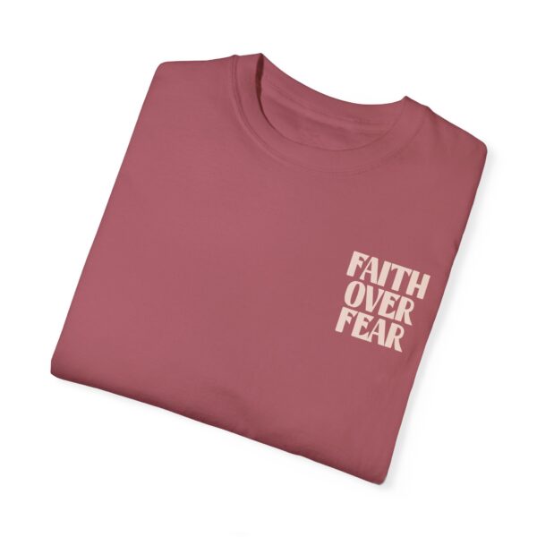 Faith Over Fear T-shirt - Image 47