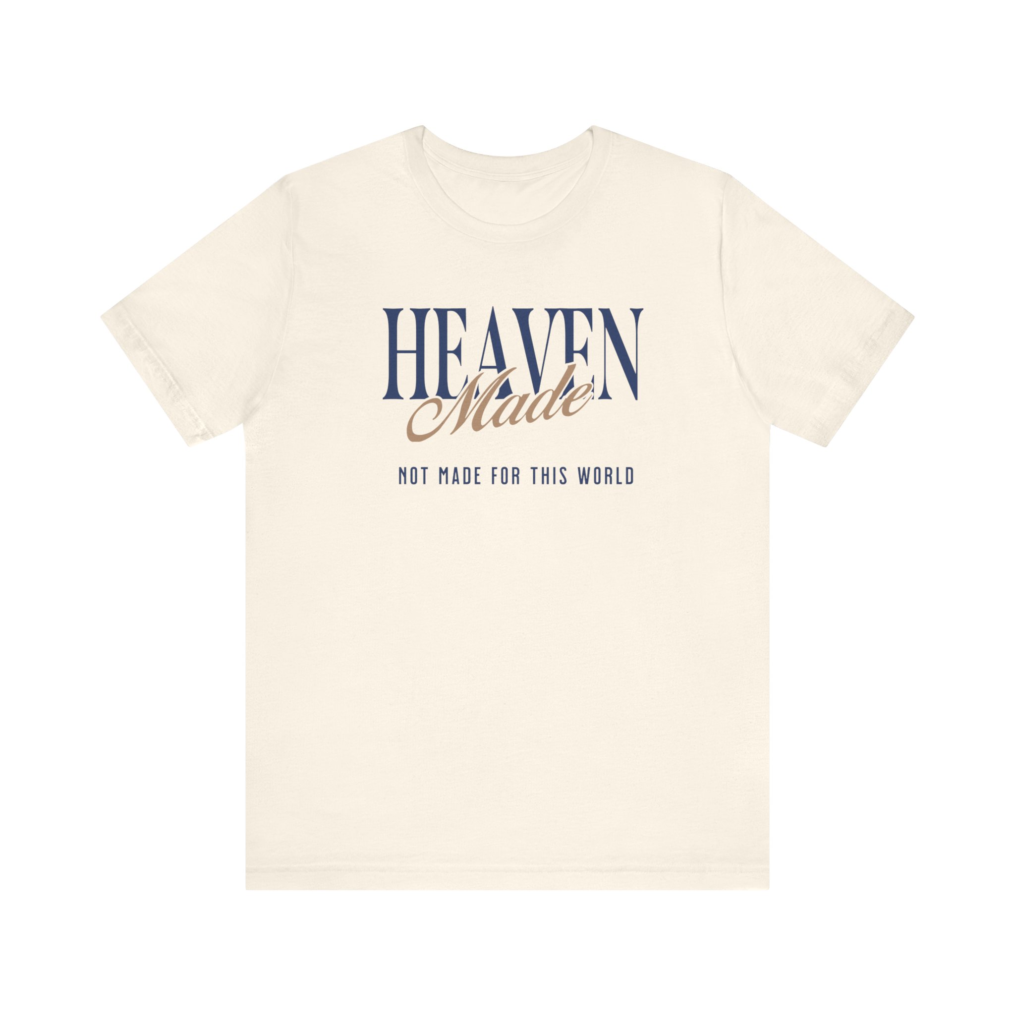 Heaven Made Unisex Jersey Short Sleeve Tee