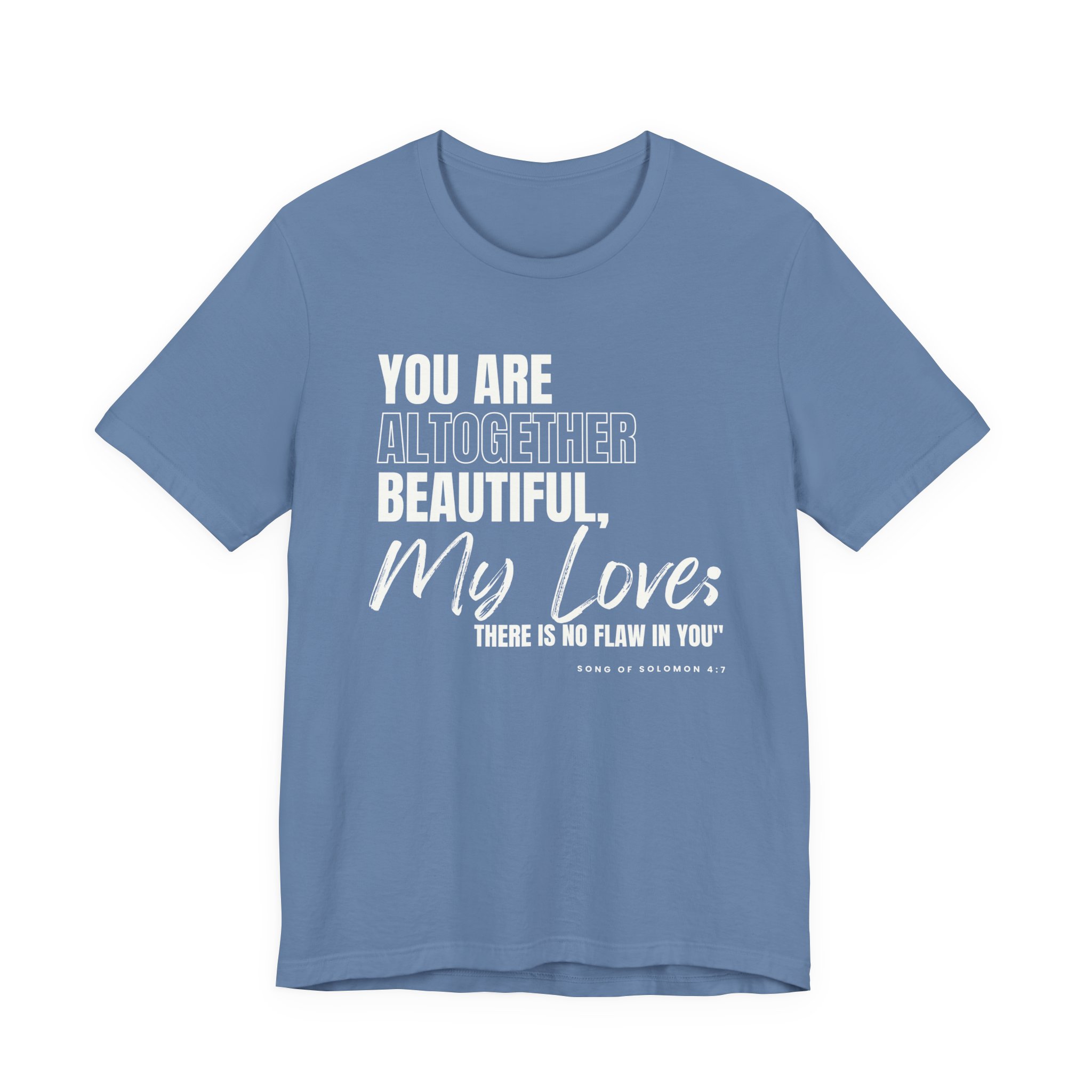 You are altogether beautiful Unisex Jersey Short Sleeve Tee - Image 3