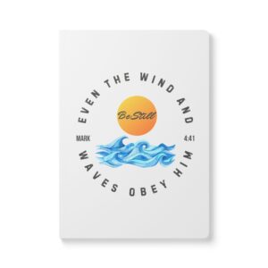 Even The Wind and Waves Obey HIM Softcover Journal (with Inside Prints)