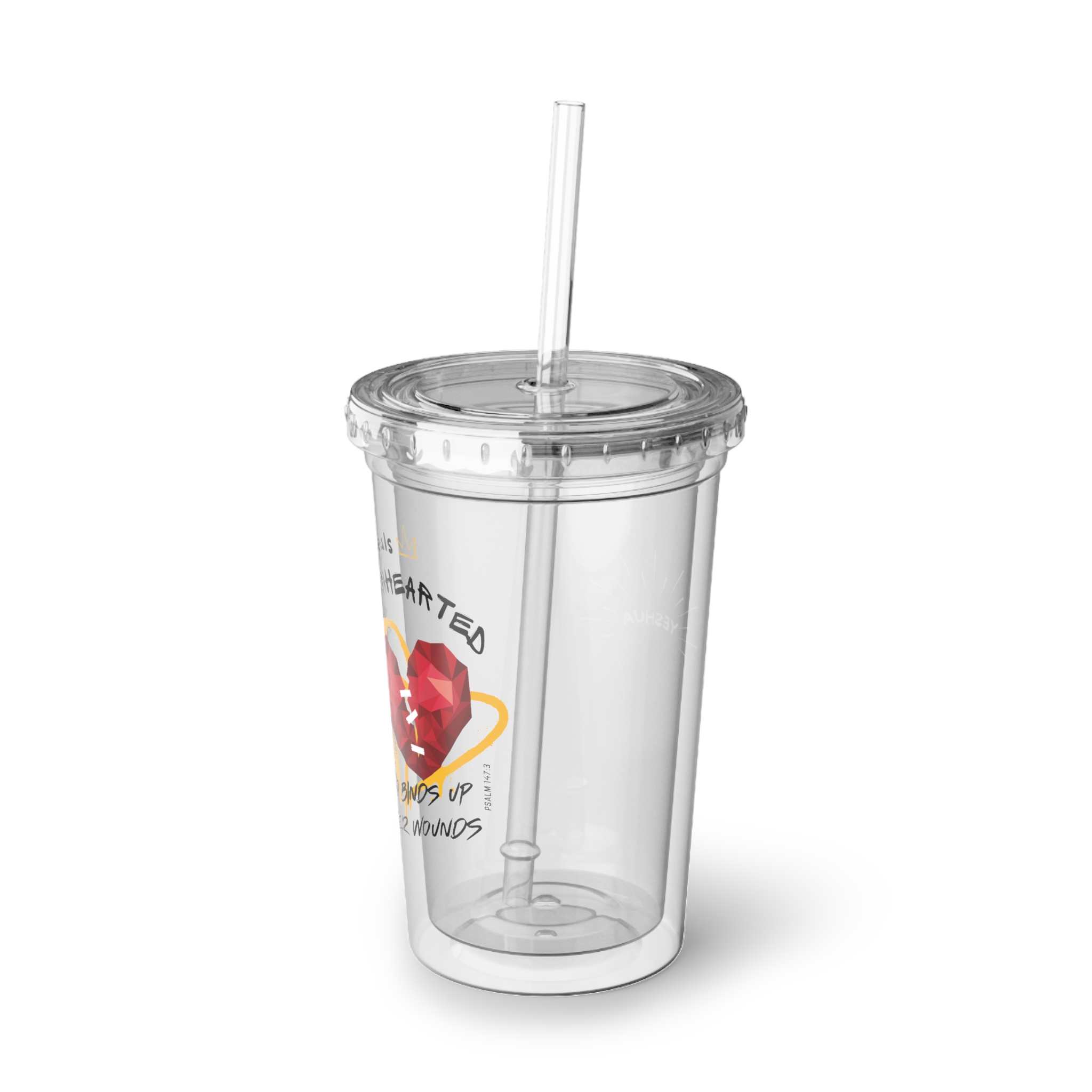 He Heals the Broken Hearted Suave Acrylic Cup - Image 4